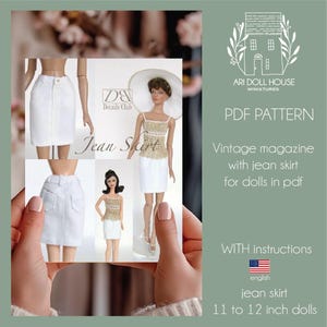 Puede incluir: Un patrón PDF digital para una falda vaquera para muñecas de 28 a 30 cm. La imagen muestra un diseño de revista vintage con fotos de muñecas que llevan la falda. El texto incluye "ARI DOLL HOUSE MINIATURES" y "Jean Skirt".
