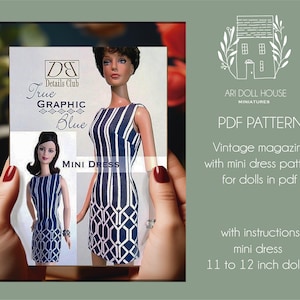 Puede incluir: Patrón PDF para un vestido mini para muñecas de 28 a 30 cm. El patrón es de una revista vintage y presenta un estampado geométrico azul y blanco. El patrón incluye instrucciones para coser el vestido.