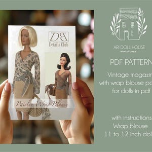 Könnte beinhalten: Ein PDF-Muster für eine Paisley-Wickelbluse für Puppen von 28 bis 30 cm. Das Muster stammt aus einer Vintage-Zeitschrift und enthält Anweisungen. Das Bild zeigt zwei Puppen, die die Bluse tragen.