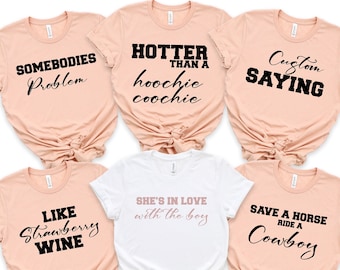 Custom Lyrics Shirt, Country Music Bachelorette Party Tees