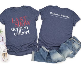 The Last Show Stephen Colbert T-Shirt, Historic TV Farewell Tee