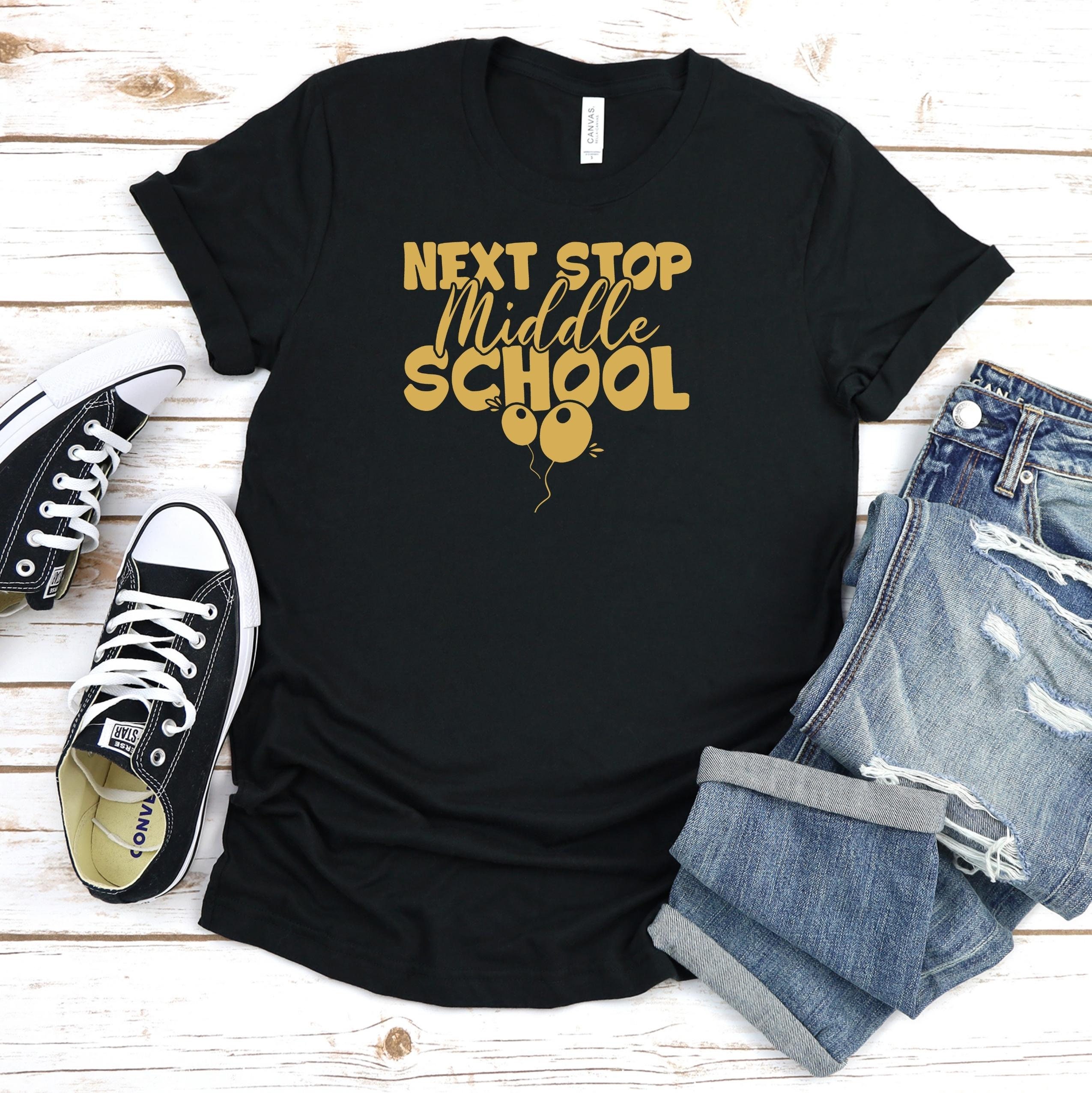Next Stop Middle School Shirt Fifth Grade Graduation Shirt Etsy