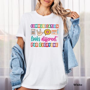 Communication Shirt, Speech Language T-shirt, Therapist Shirt, SLP Teacher Gift, Autism Awareness T-Shirt, Looks Different For Everyone