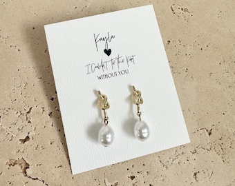 Pearl & Gold Plated Tie the Knot Earrings Bridesmaid Proposal Gift Personalsied Card Bridesmaid Earrings Gift Proposal Card Thank you Gift