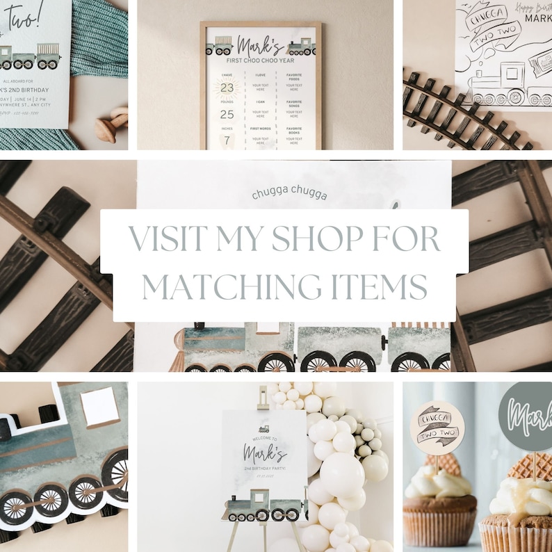 May include: A set of train-themed party decorations for a child's second birthday. The decorations include a printable sign with the text "Mark's First Choo Choo Year", a printable invitation with the text "Two!" and a printable sign with the text "Chugga Chugga". The decorations are in a blue and green color scheme with a rustic woodgrain texture.