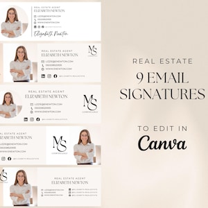 May include: Nine different email signature templates for real estate agents. Each template features a headshot of a woman, her name, job title, contact information, and a company logo. The text "REAL ESTATE 9 EMAIL SIGNATURES TO EDIT IN Canva" is displayed in the center of the image.