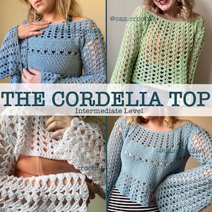 Crochet Top WRITTEN PATTERN -The Cordelia Top - 3in1- Mesh Top - Shrug
