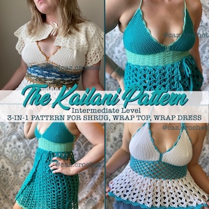 Kailani Top- Dress - Shrug WRITTEN PATTERN -The Kailani Pattern - 3in1- Wrap Top- Wrap Dress - Shrug