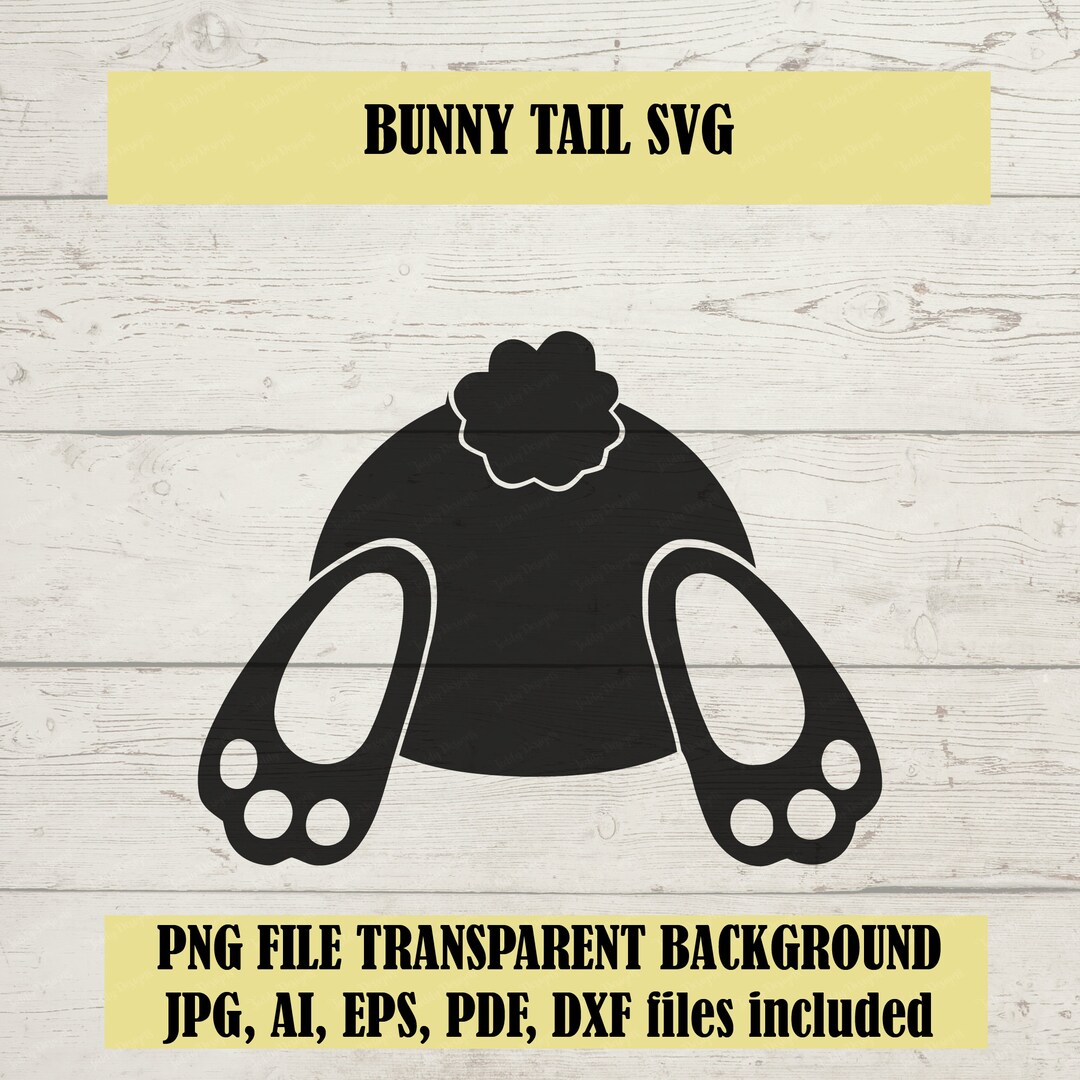 BUNNY TAIL Svg,easter Svg,bunny Bum Svg,bunny Butt,bunny Silhouette Svg