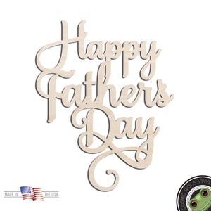 Happy Father&#39;s Day Word Text Laser Cut Out Unfinished Wood Shape Craft Supply