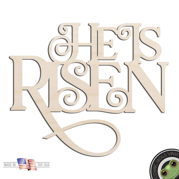 He Is Risen Text Words Laser Cut Out Unfinished Wood Shape Craft Supply