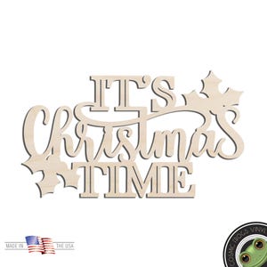 It&#39;s Christmas Time Word Text Laser Cut Out Unfinished Wood Shape Craft Supply