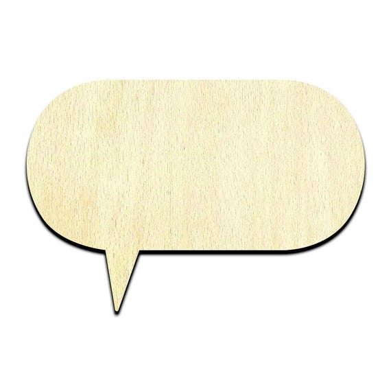 Word Bubble - Laser Cut Out Unfinished Wood Craft Shape WRD64 Word Bubble - Laser Cut Out Unfinished Wood Craft Shape WRD64