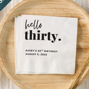 30th Birthday Custom Napkins, Thirtieth Cocktail Napkin, Dirty 30 Cocktail Party Celebration, 30th Birthday decorations