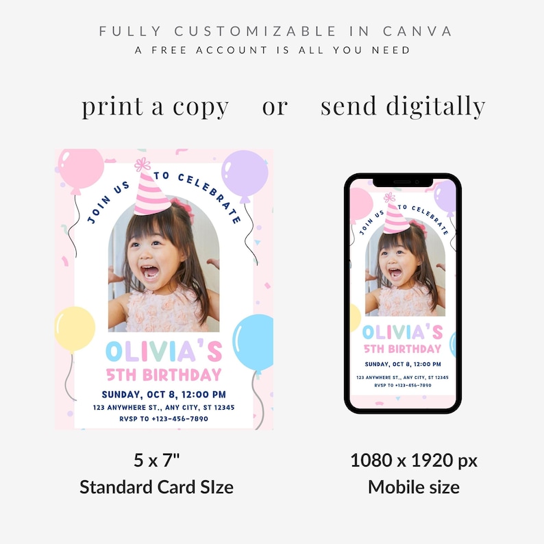 May include: Pink birthday invitation design with a photo of a young girl wearing a party hat. The invitation includes text that reads "Olivia's 5th Birthday" and event details. The design is available in a 5x7 inch card size and a mobile size.