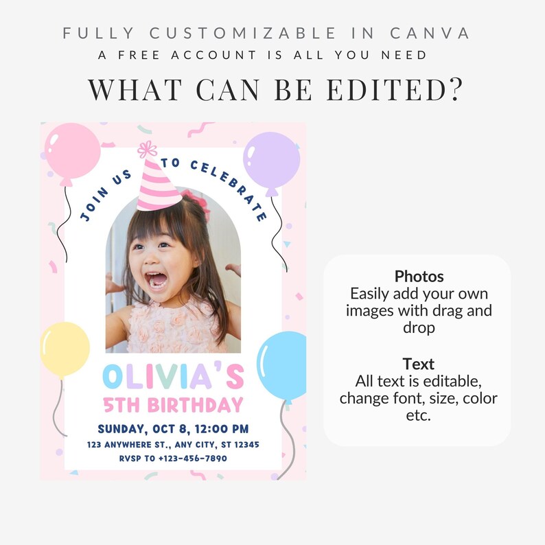 May include: A customizable birthday invitation template with a photo of a child, balloons, and the text "OLIVIA'S 5TH BIRTHDAY." The template includes editable text and photo options. The invitation is in pink, blue, yellow, and purple.