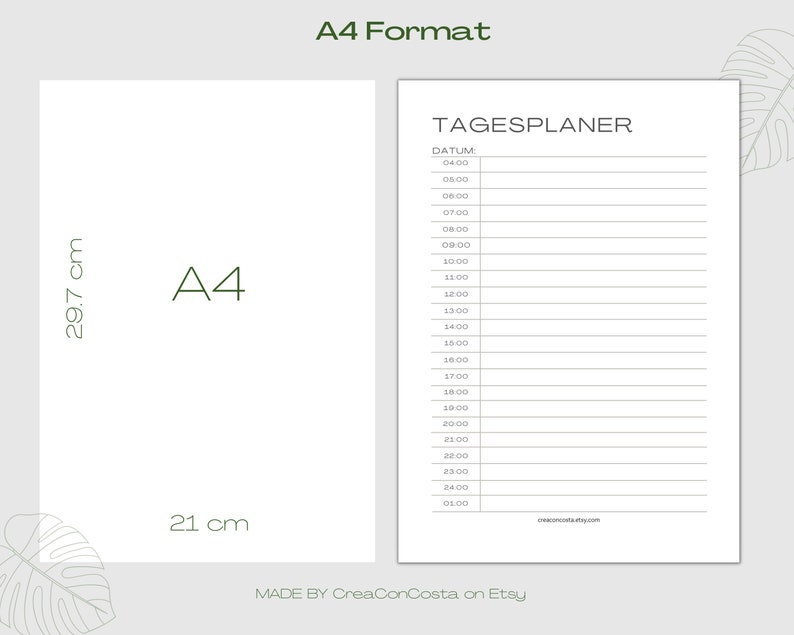 May include: A printable daily planner in A4 format (29.7 cm x 21 cm) with the title "TAGESPLANER" and a column for "DATUM" with time slots from 04:00 to 01:00.
