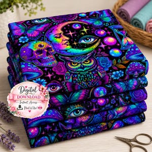 May include: A stack of fabric featuring a vibrant neon pattern on a black background, including a crescent moon with a face, a skull, an owl, butterflies, mushrooms, roses, eyes, and an hourglass. A circular label reads Digital Download Instant Access.