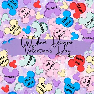 May include: A Valentine's Day themed design featuring colorful Mickey Mouse-shaped candies with phrases like "True Love," "Kisses," and "Cutie Pie" on a soft purple and pink background. The text "Go Glam Designs Valentine's Day" is also present.
