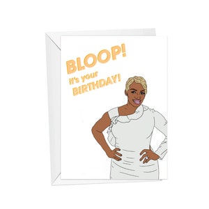 rhoa, bloop birthday, greeting card