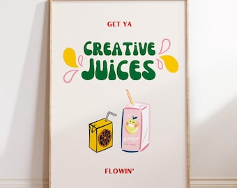 Creative Juices Flowin’ Print, PHYSICAL PRINT, Fun Motivational Wall Art, Colourful Studio Decor, Fun Typography Print, Retro Style Wall Art