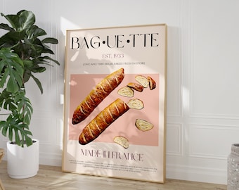 May include: A pink and white poster with the text "BAGUETTE EST. 1933 LONG AND THIN BREAD BAKED FRESH IN STORE MADE IN FRANCE". The poster features a photo of two baguettes and several slices of baguette on a pink background.