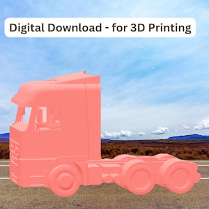 Truck 3D, Digital .Stl File for 3D Printing | Truck 3D STL File for 3D Printer, 3D Print Model | 3d model