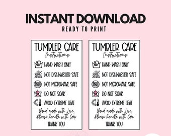 Tumbler Care Cards READY TO PRINT, Instructions Card, Tumbler Instructions, Cup  Care, Printable, Customer Reminder, Digital Files 