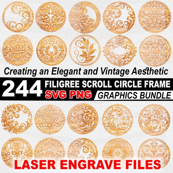 244 Engraving Filigree Scroll Circle Frame Bundle Svg Png  - Ornate Laser Engraving Designs - Commercial Use