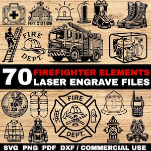 May include: A collection of 70 firefighter-themed laser engraving files. The image features various elements such as a fire truck, boots, a fire station, a first aid kit, and a firefighter's helmet. The text reads "FIREFIGHTER ELEMENTS LASER ENGRAVE FILES".