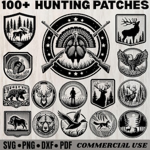 May include: A collection of over 100 hunting patches in black and white. The patches feature various wildlife, including a moose, deer, turkey, bear, and eagle, along with hunting-related imagery like rifles and hunters. The image includes the text "SVG • PNG • DXF • PDF • COMMERCIAL USE."