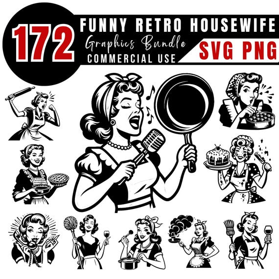 Funny Retro Housewife Svg Bundle, Sassy Vintage Humor Design for shirts, mugs, tumbler, love svg, Instant digital downloads, Commercial use