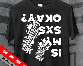 Polaris RZR svg cut files: Is My SXS Okay digital files, side by side svg,  Instant download
