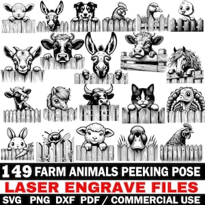 May include: Black and white illustrations of various farm animals peeking over a wooden fence. The image includes a sheep, donkey, dog, rooster, duck, and other animals. Text at the bottom reads "149 FARM ANIMALS PEEKING POSE LASER ENGRAVE FILES SVG PNG DXF PDF / COMMERCIAL USE."
