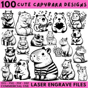 May include: Black and white illustrations of 100 cute capybara designs. The capybaras are depicted in various poses and with accessories. Text at the top reads "100 Cute Capybara Designs". The bottom text reads "SVG - PNG - PDF - DXF COMMERCIAL USE LASER ENGRAVE FILES".