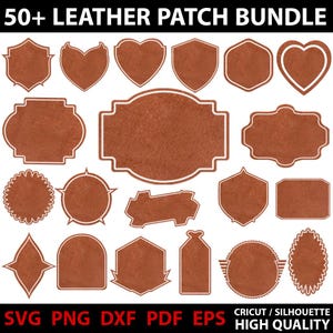 May include: A selection of over 50 leather patch designs in diverse shapes, such as hearts, shields, and geometric forms. The patches are a warm brown hue with white outlines. The image includes the text "50+ LEATHER PATCH BUNDLE" and file type options.