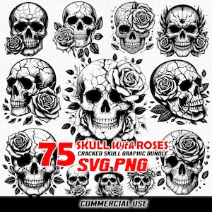 75 Cracked Skull with Rose Bundle SVG -PNG Dark Aesthetic Skull Design, Gothic Floral Skull Cut File, Skull Clipart for Cricut & Silhouette