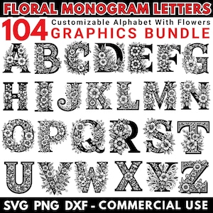 Paquete SVG de alfabeto con monograma floral, letras elegantes PNG DXF, archivos Cricut de fuentes botánicas, letras digitales para Glowforge, uso comercial