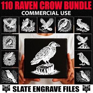 May include: A collection of slate engravings featuring raven and crow designs. The image displays a variety of black slate tiles with white illustrations of ravens and crows. Text at the top reads "110 RAVEN CROW BUNDLE COMMERCIAL USE". The bottom text says "SLATE ENGRAVE FILES".