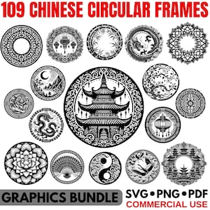 Puede incluir: Una colección de 109 marcos circulares en blanco y negro con diseños intrincados que incluyen pagodas, dragones, tigres, flores de loto, linternas, bambú, abanicos y símbolos yin-yang. El texto 109 CHINESE CIRCULAR FRAMES y GRAPHICS BUNDLE SVG PNG PDF es visible.