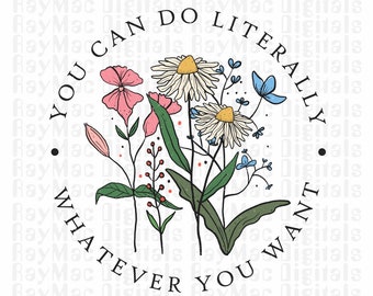 Sublimation Transfer Ready to Press, Retro Vintage Boho Flowers, Inspirational Quotes, Stay Strong Vibes, I Choose Peace