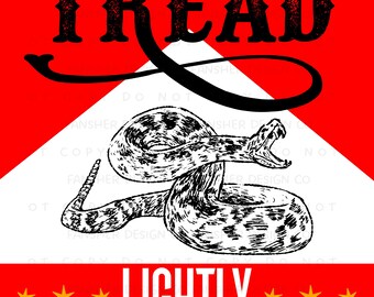 Tread Lightly Western PNG, Snake, For Sublimation and Printing, Digital Design