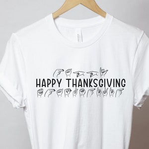 ASL Happy Thanksgiving T-Shirt, Soft Gender-neutral sign language tee for boy, asl gift for girl, deaf education fall shirt, deaf teacher