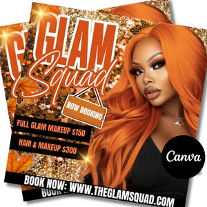 May include: A promotional flyer for "Glam Squad" featuring a woman with vibrant orange hair and makeup. The flyer includes text that says "Now Booking", "Full Glam Makeup", and "Hair & Makeup". The website address is also visible.