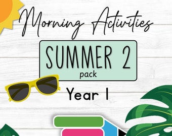 Morning Activities for Year 1 (Summer 2)