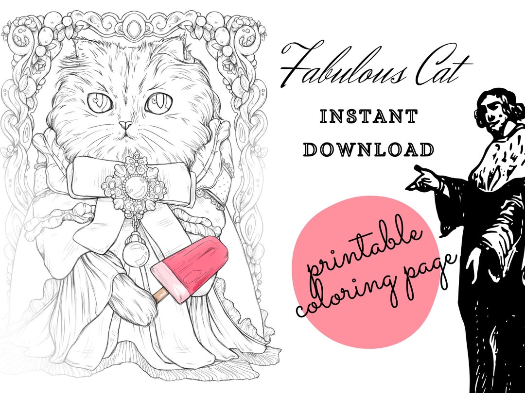 Fabulous Cat Printable Coloring Page - Best Gift for Crazy Cat Lady ...