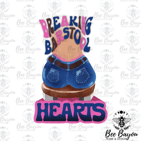 Breaking Barstool Hearts Jeans Denim Girl Country Western Sublimation Design Digital Download PNG Only