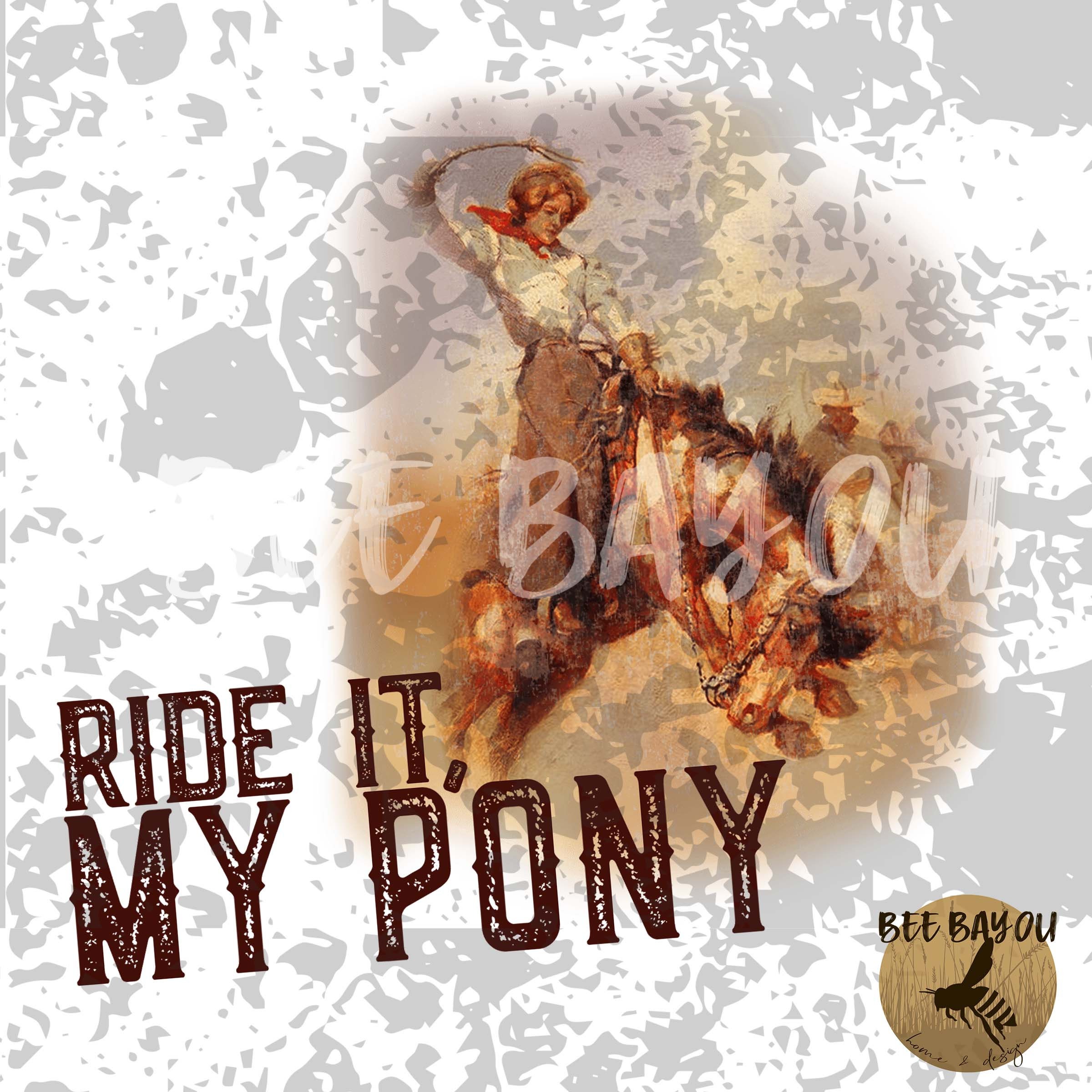 Ride It My Pony Digital Download PNG Only Etsy