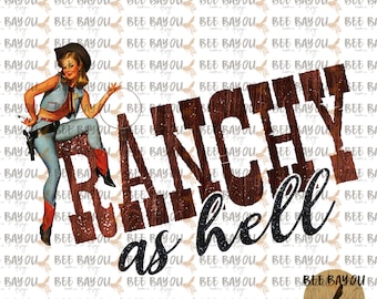 Ranchy As Hell Digital Descargar PNG Solamente