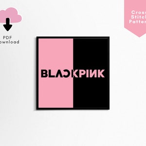 Blackpink Cross Stitch Pattern, Blackpink Merch Cross Stitch, Kpop Cross Stitch Pattern, DIY Blackpink Fan Art, Gift Idea for Blinks